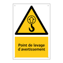 Point de levage d'avertissement