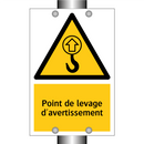 Point de levage d'avertissement