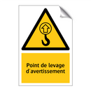 Point de levage d'avertissement