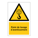 Point de levage d'avertissement