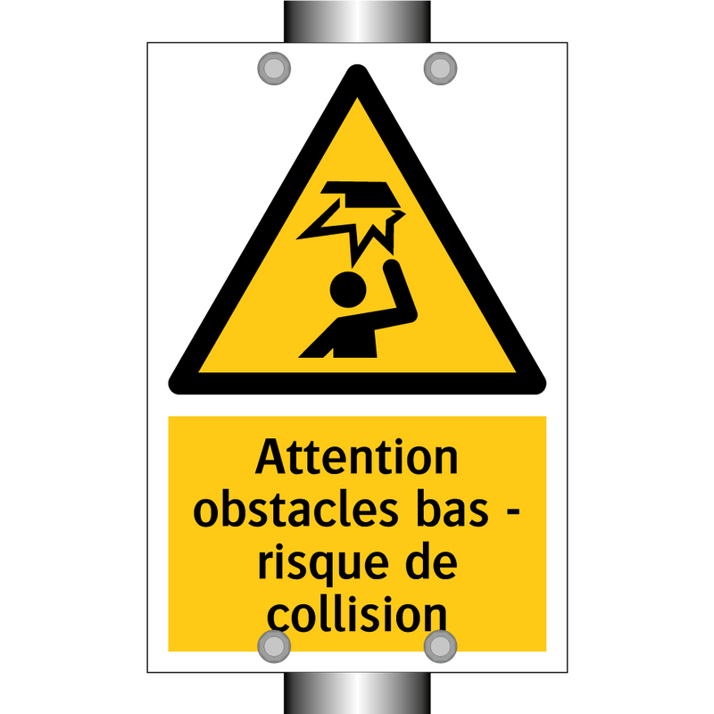 Attention obstacles bas - risque de collision