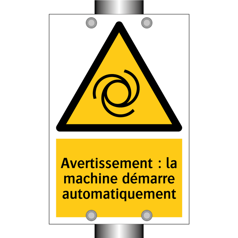 Avertissement : la machine démarre automatiquement