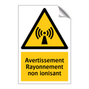 Avertissement Rayonnement non ionisant