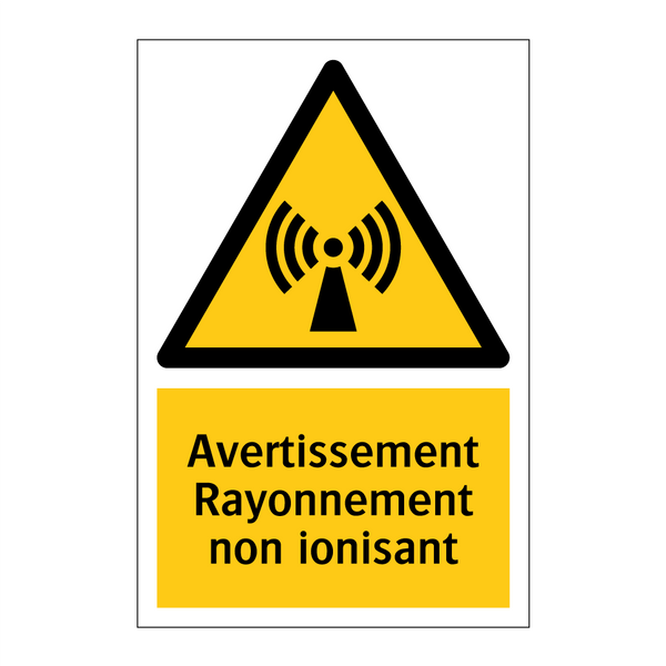 Avertissement Rayonnement non ionisant