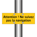 Attention ! Ne suivez pas la navigation