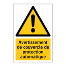 Avertissement de couvercle de protection automatique