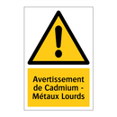 Avertissement de Cadmium - Métaux Lourds