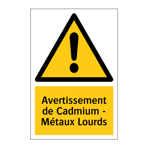 Avertissement de Cadmium - Métaux Lourds