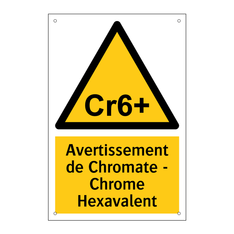Avertissement de Chromate - Chrome Hexavalent
