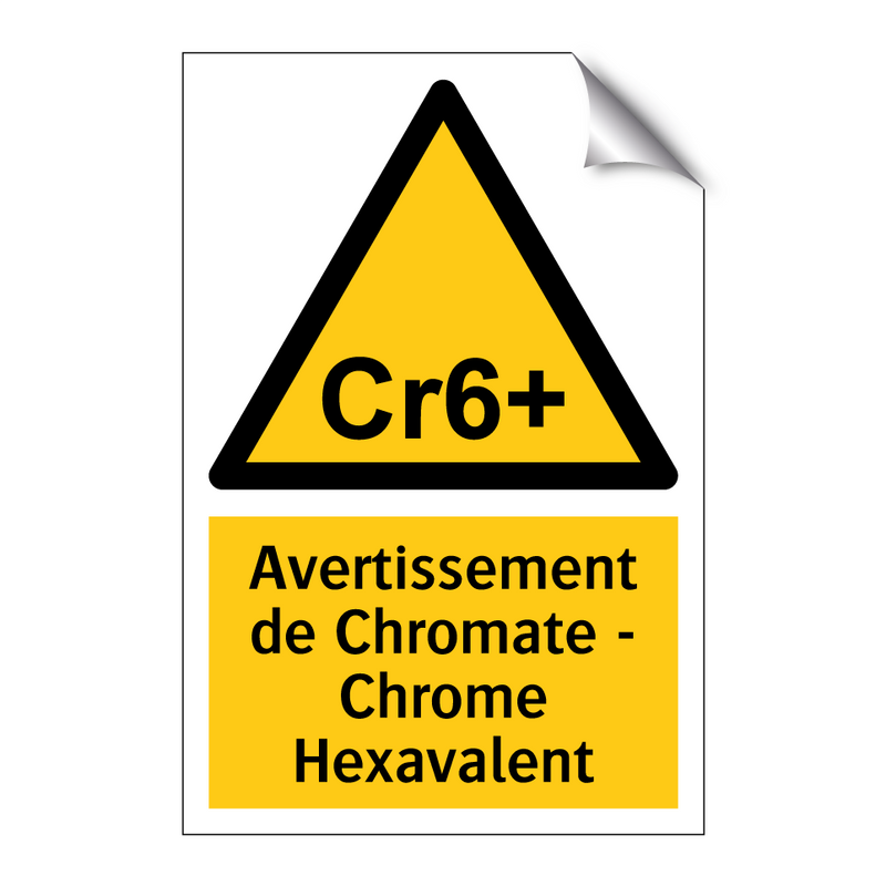 Avertissement de Chromate - Chrome Hexavalent