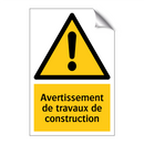 Avertissement de travaux de construction