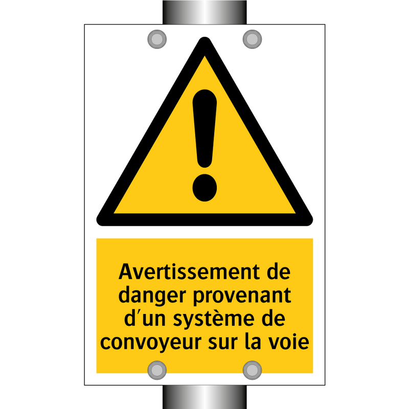 Avertissement de danger provenant d'un système de convoyeur sur la voie