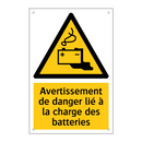 Avertissement de danger lié à la charge des batteries