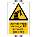 Avertissement de danger lié aux robots industriels