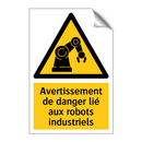 Avertissement de danger lié aux robots industriels
