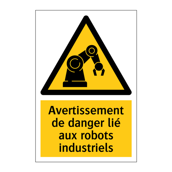 Avertissement de danger lié aux robots industriels
