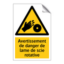 Avertissement de danger de lame de scie rotative