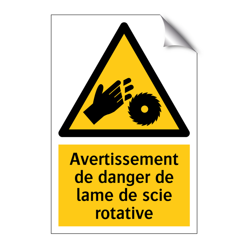 Avertissement de danger de lame de scie rotative
