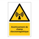 Avertissement de champ électromagnétique