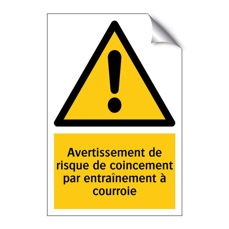 Avertissement de risque de coincement par entraînement à courroie