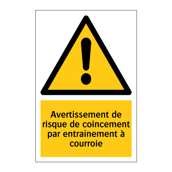 Avertissement de risque de coincement par entraînement à courroie