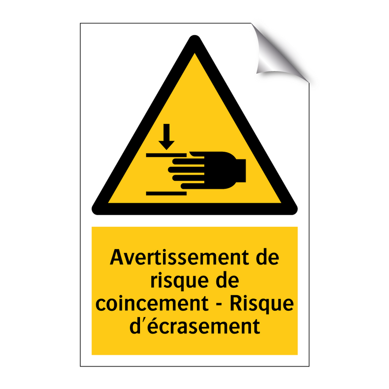 Avertissement de risque de coincement - Risque d'écrasement