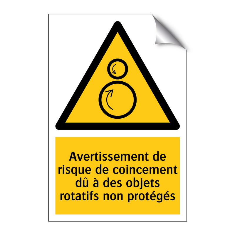 Avertissement de risque de coincement dû à des objets rotatifs non protégés
