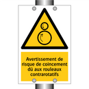 Avertissement de risque de coincement dû aux rouleaux contrarotatifs