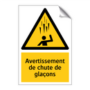 Avertissement de chute de glaçons