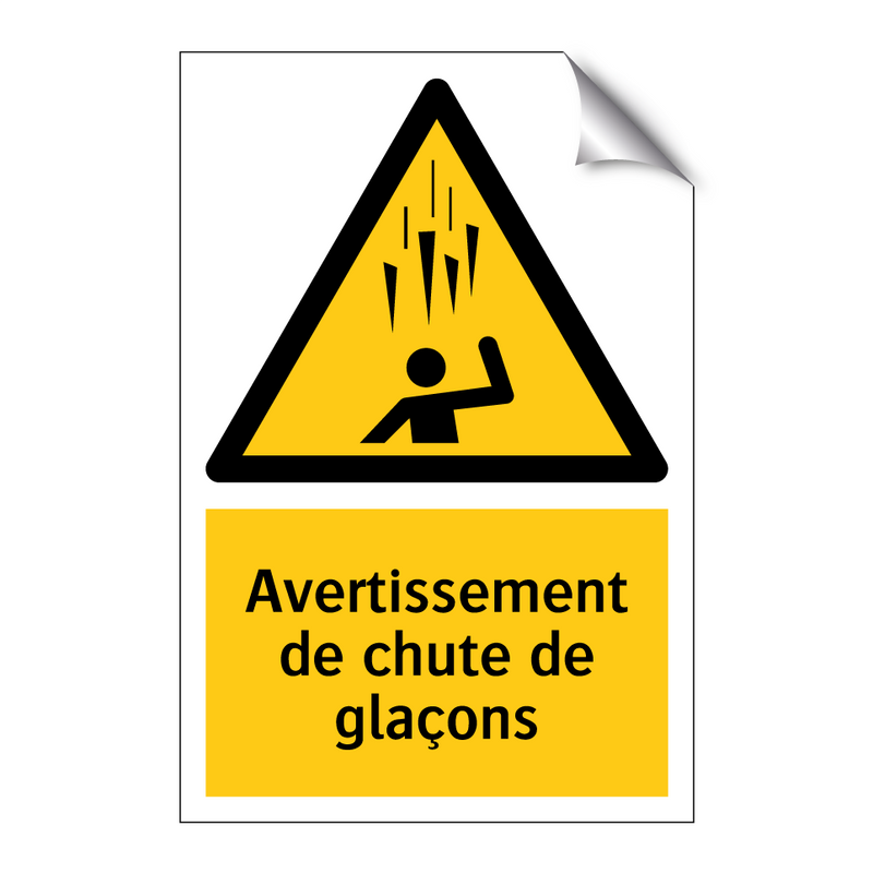 Avertissement de chute de glaçons