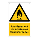Avertissement de substances favorisant le feu