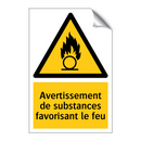 Avertissement de substances favorisant le feu
