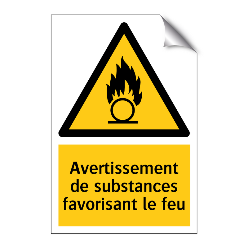 Avertissement de substances favorisant le feu