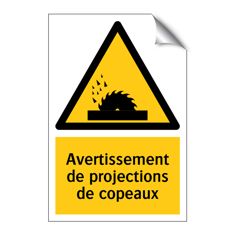 Avertissement de projections de copeaux