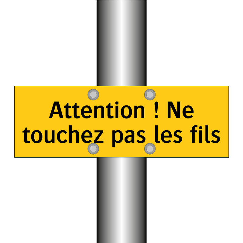 Attention ! Ne touchez pas les fils