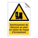 Avertissement de blessure au pied en raison du risque d'écrasement