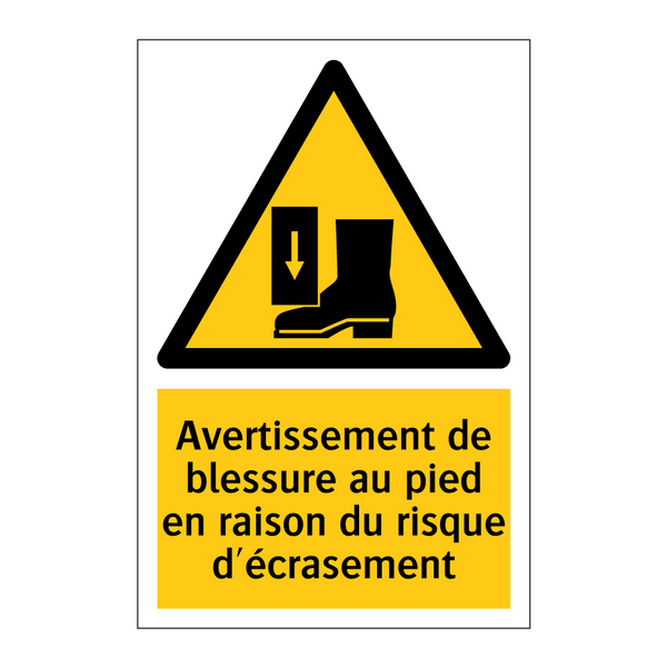 Avertissement de blessure au pied en raison du risque d'écrasement