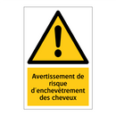 Avertissement de risque d'enchevêtrement des cheveux