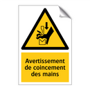 Avertissement de coincement des mains