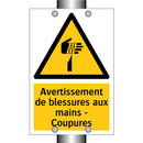 Avertissement de blessures aux mains - Coupures