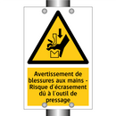 Avertissement de blessures aux mains - Risque d'écrasement dû à l'outil de pressage