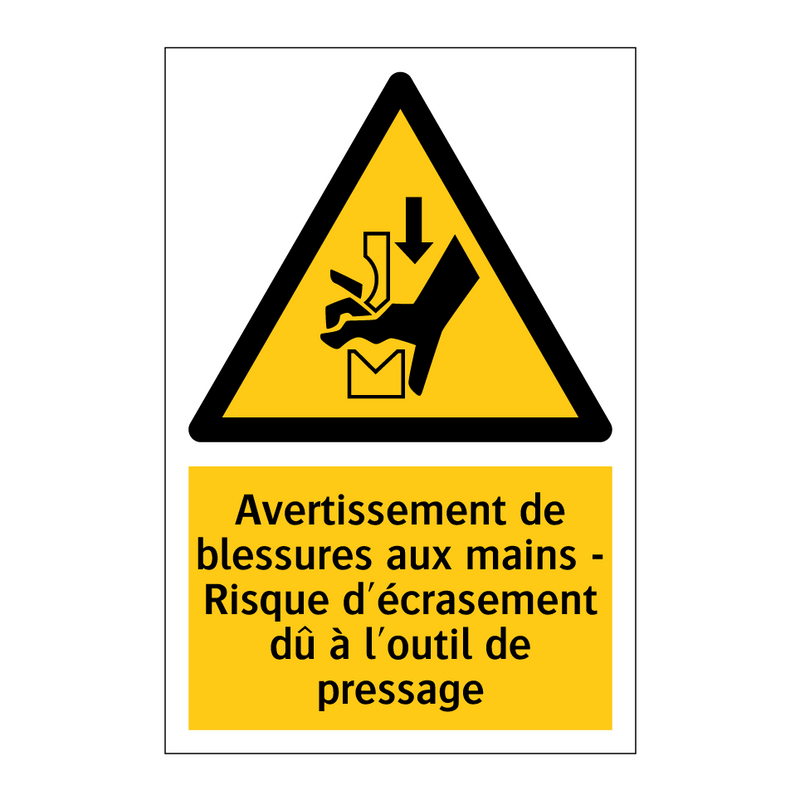 Avertissement de blessures aux mains - Risque d'écrasement dû à l'outil de pressage