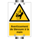 Avertissement de blessure à la main