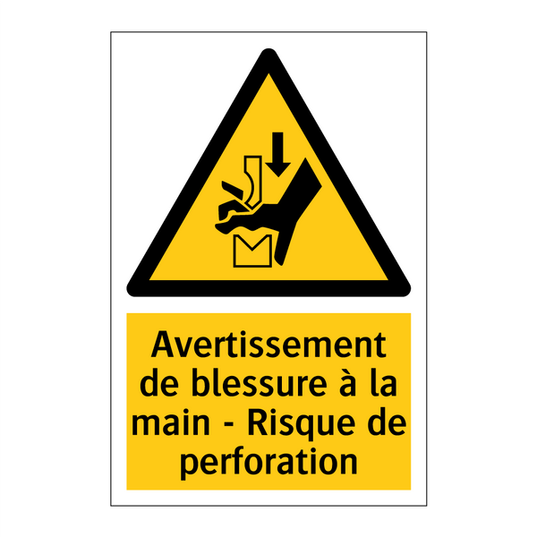 Avertissement de blessure à la main - Risque de perforation