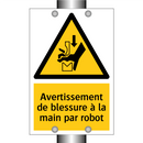 Avertissement de blessure à la main par robot