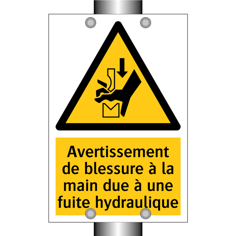 Avertissement de blessure à la main due à une fuite hydraulique