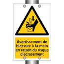 Avertissement de blessure à la main en raison du risque d'écrasement