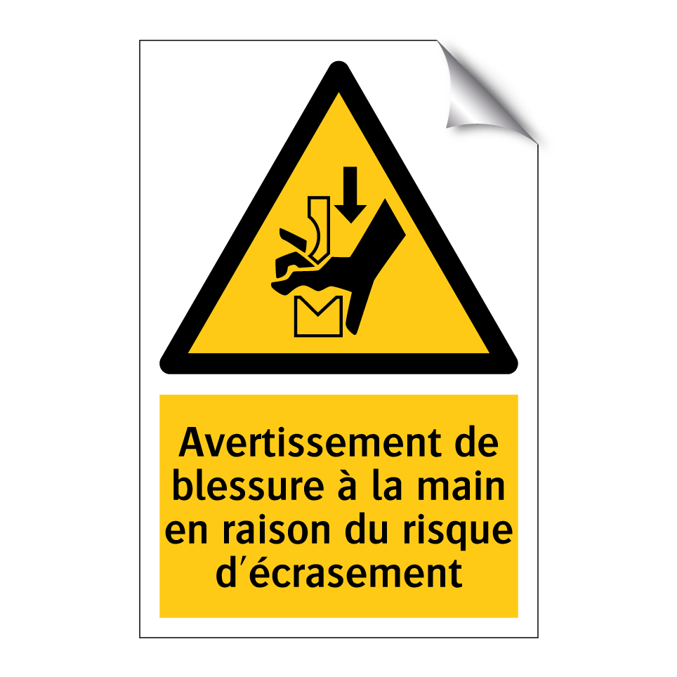 Avertissement de blessure à la main en raison du risque d'écrasement