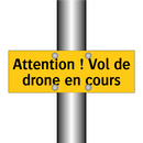 Attention ! Vol de drone en cours