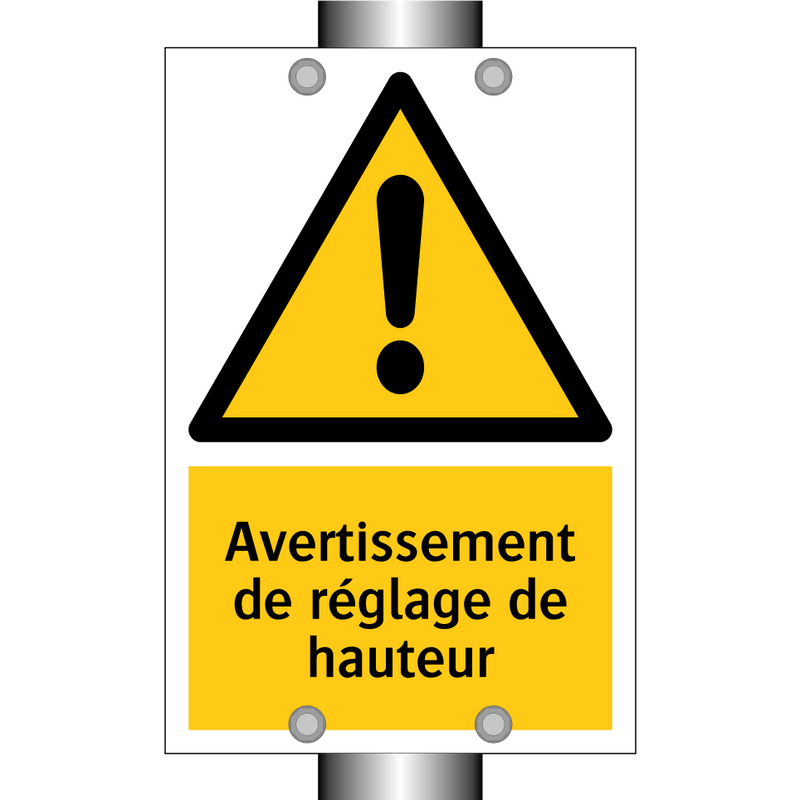 Avertissement de réglage de hauteur